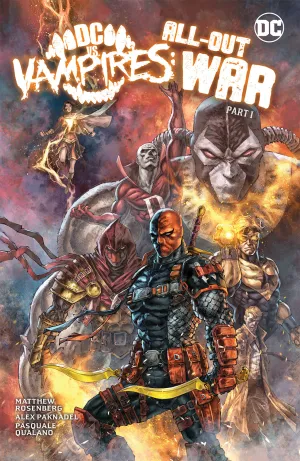 DC VS VAMPIRES ALL-OUT WAR HARDCOVER PART 01