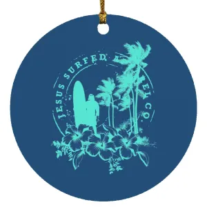 Jesus Surfed Apparel - Circle Ornament