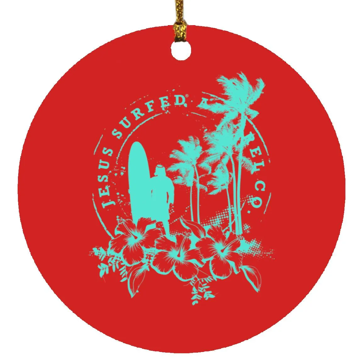 Jesus Surfed Apparel - Circle Ornament